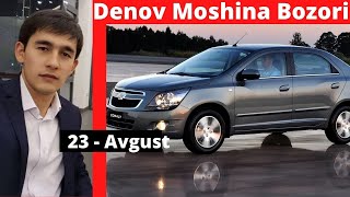 Denov Moshina Bozori,   23 Avgust, 2020 yil.