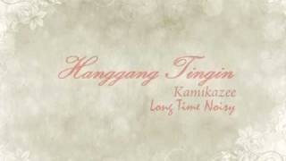 Miniatura de vídeo de "kamikazee - hanggang tingin lyrics"