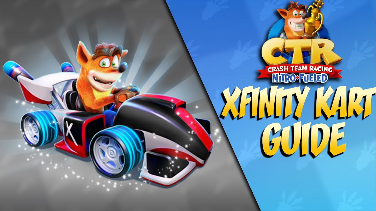 Crash team racing xfinity kart