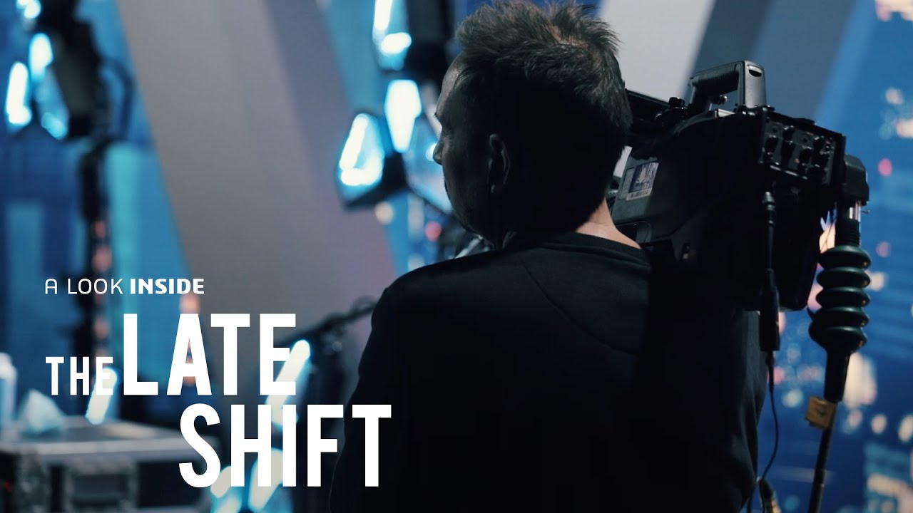 Behind the Scenes – The Late Shift
