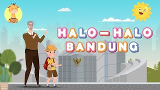 HALO-HALO BANDUNG | LAGU NASIONAL INDONESIA
