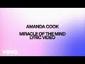 Amanda cook  miracle of the mind official lyric