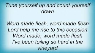 Todd Rundgren - Word Made Flesh Lyrics