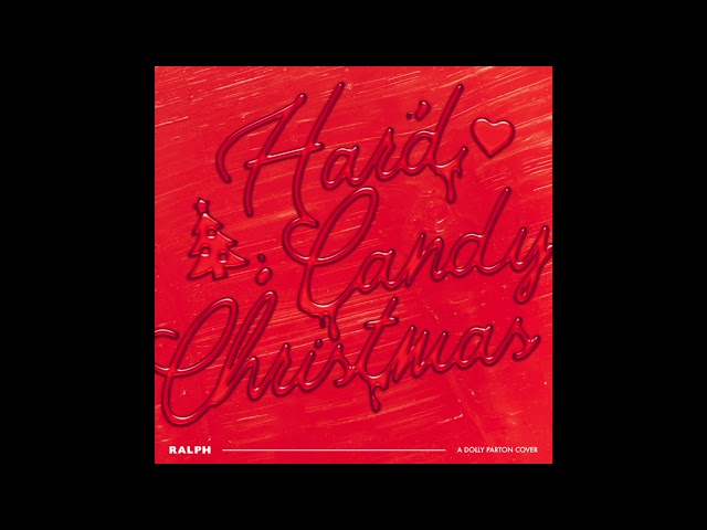 Ralph - Hard Candy Christmas