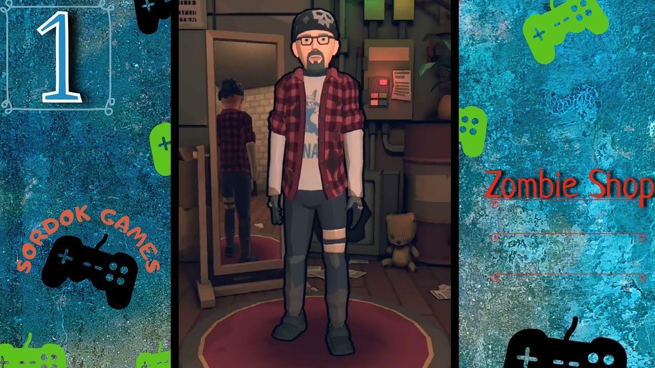 Zombie Shop➤Часть 1. Первые покупатели нашего магазина➤Прохождение