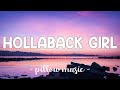 Hollaback Girl - Gwen Stefani (Lyrics) 🎵