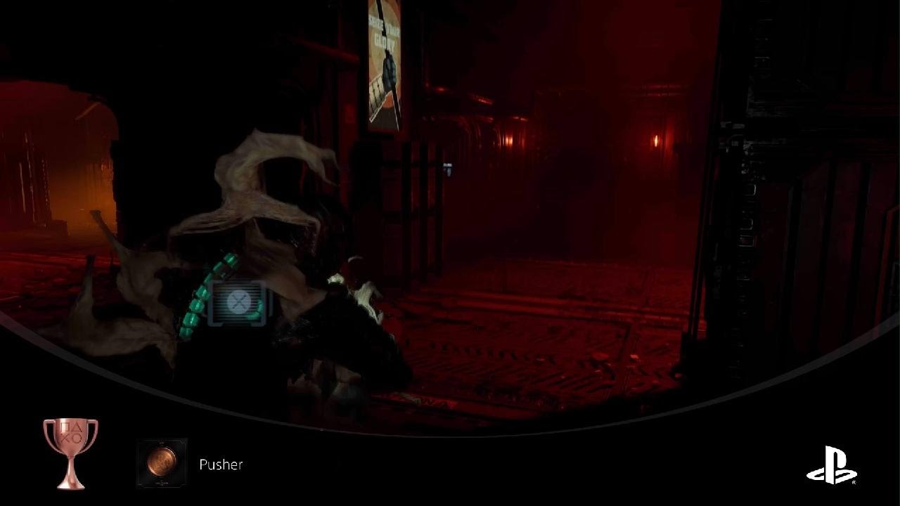 Dead Space - Трофей "Pusher" - Рідкість (Бронза) 🏆