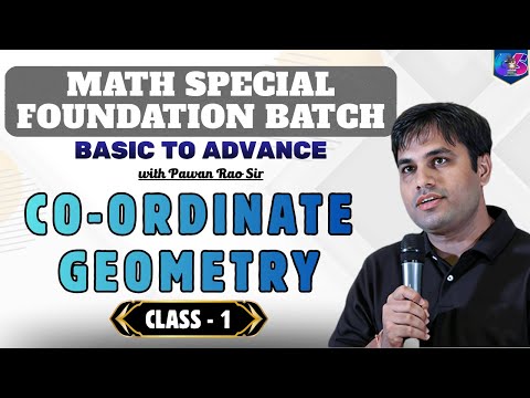 Foundation Mathematics Course | Co-Ordinate Geometry | Class - 1 | By GlowYrStudy |⁨@GlowYrStudy