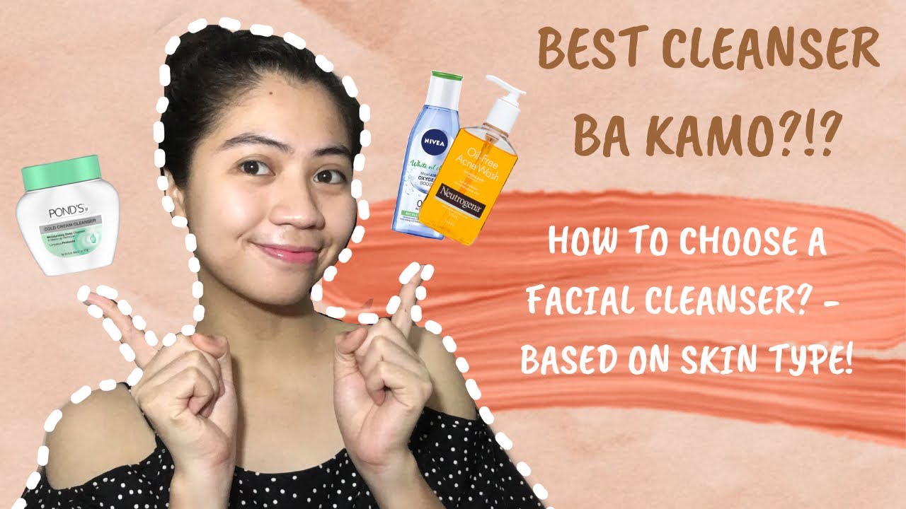 THE BEST FACIAL CLEANSERS OF 2020 HOW TO FIND BEST FACIAL CLEANSER