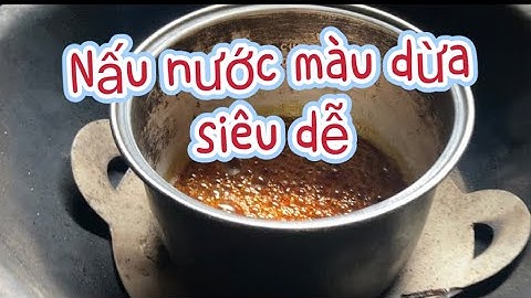 Thắng nước màu dừa nguyên chất siêu dễ #monngonmoingay#coconut#vietnamvlog#village