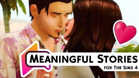 MEANINGFUL STORIES MOD 👪 | THE SIMS 4  // MOD REVIEW