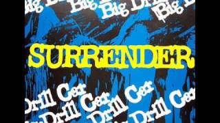 Video thumbnail of "BIG DRILL CAR - SURRENDER"
