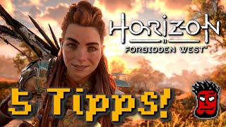 Horizon Forbidden West: 5 Tipps und Tricks | PS4 / PS5 Gameplay Guide Deutsch