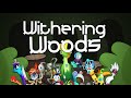 Withering woods  full song animated featuring mantisgirl evaskyrose witnote