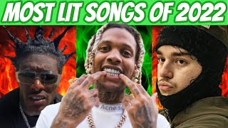 MOST LIT RAP SONGS OF 2022 SO FAR 🔥