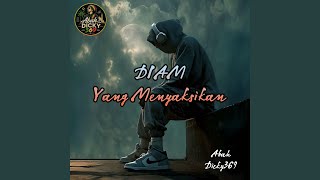 Diam Yang Menyaksikan