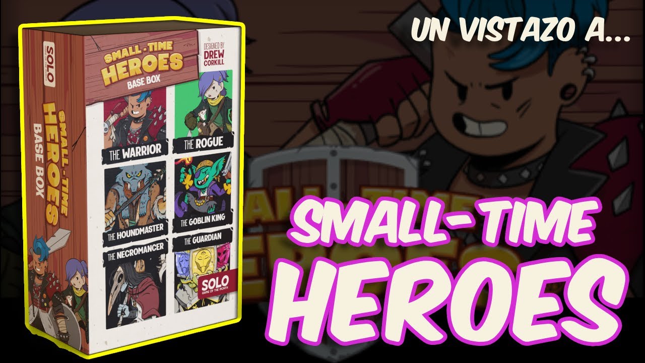 ¿MEJOR QUE SLAY THE SPIRE? || UN VISTAZO a... SMALL-TIME HEROES || En Solitario