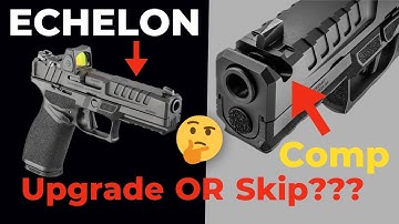 Springfield Echelon vs. Echelon Comp: Upgrade or Skip?