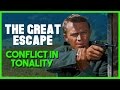 The Great Escape : Conflict In Tonality