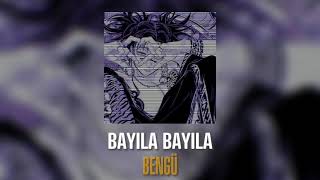 Bengü - Bayıla Bayıla (Speed Up)