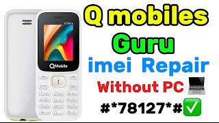 How to imei repair Q GURU mobile without PC || imei repair karne ka tariqa || @AmjadkhanGSM screenshot 4