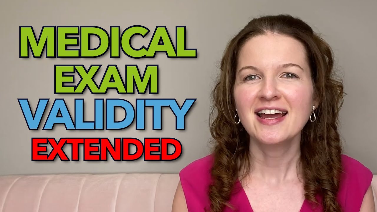 Medical Exam Validity Extended YouTube