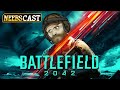 Is 2042 too Broken for Battlefield Friends? (Neebscast)