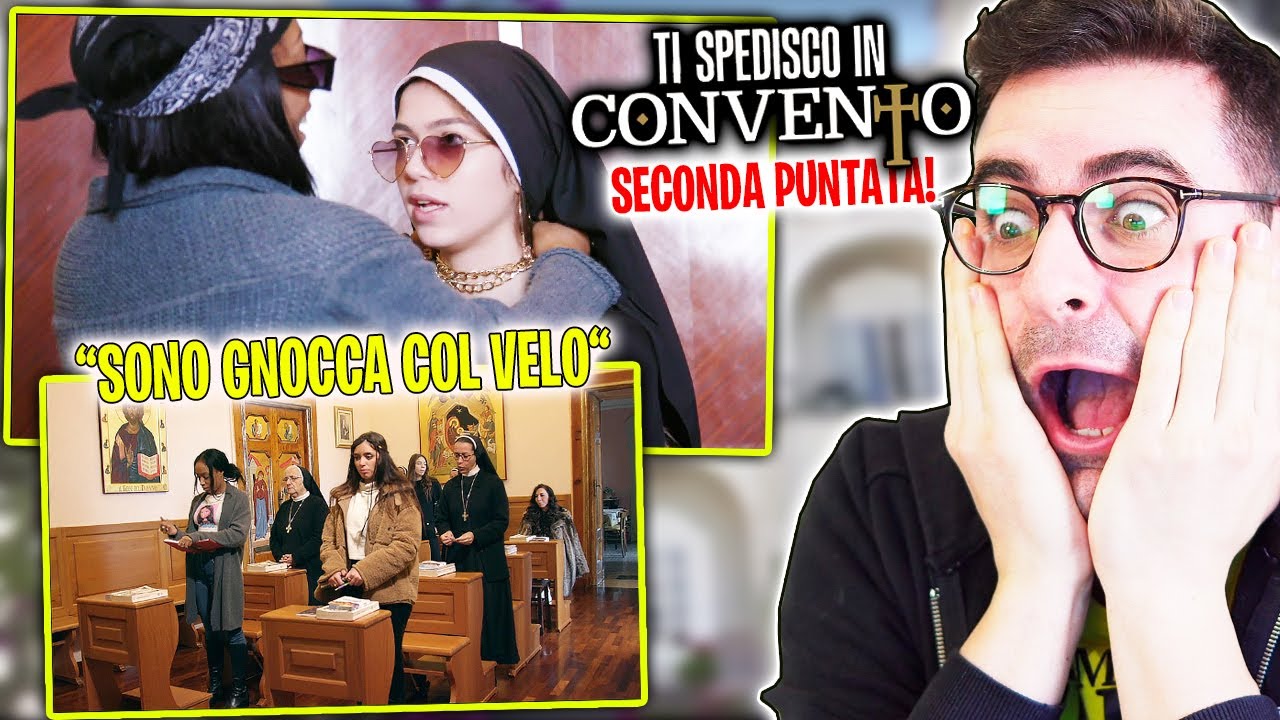 Ti Spedisco In Convento Quando Lo Fanno