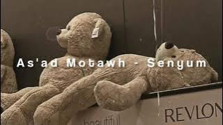 As’ad Motawh - Senyum ( slowed and reverb )