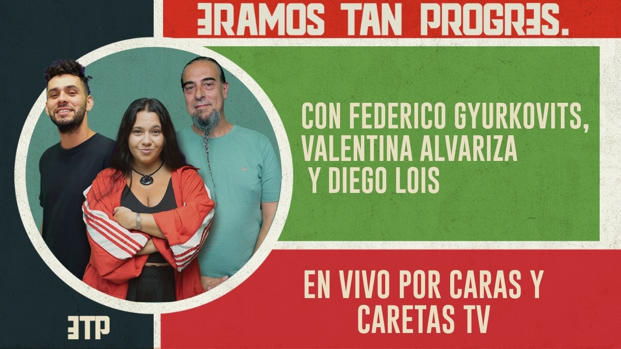 #102 - ETP - | Con Federico Gyurkovits, Valentina Alvariza y Diego Lois