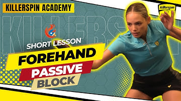 Mastering the Forehand Passive Block: Table Tennis Tutorial! | Killerspin Skill Academy