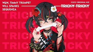 W&W x Timmy Trumpet x Will Sparks ft. Sequenza -  Tricky Tricky [Promotion ] Resimi