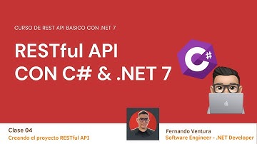 RESTful API con C# & .NET 7 | Clase 04: Creando el proyecto RESTful API en VS Code - [PRACTICA]