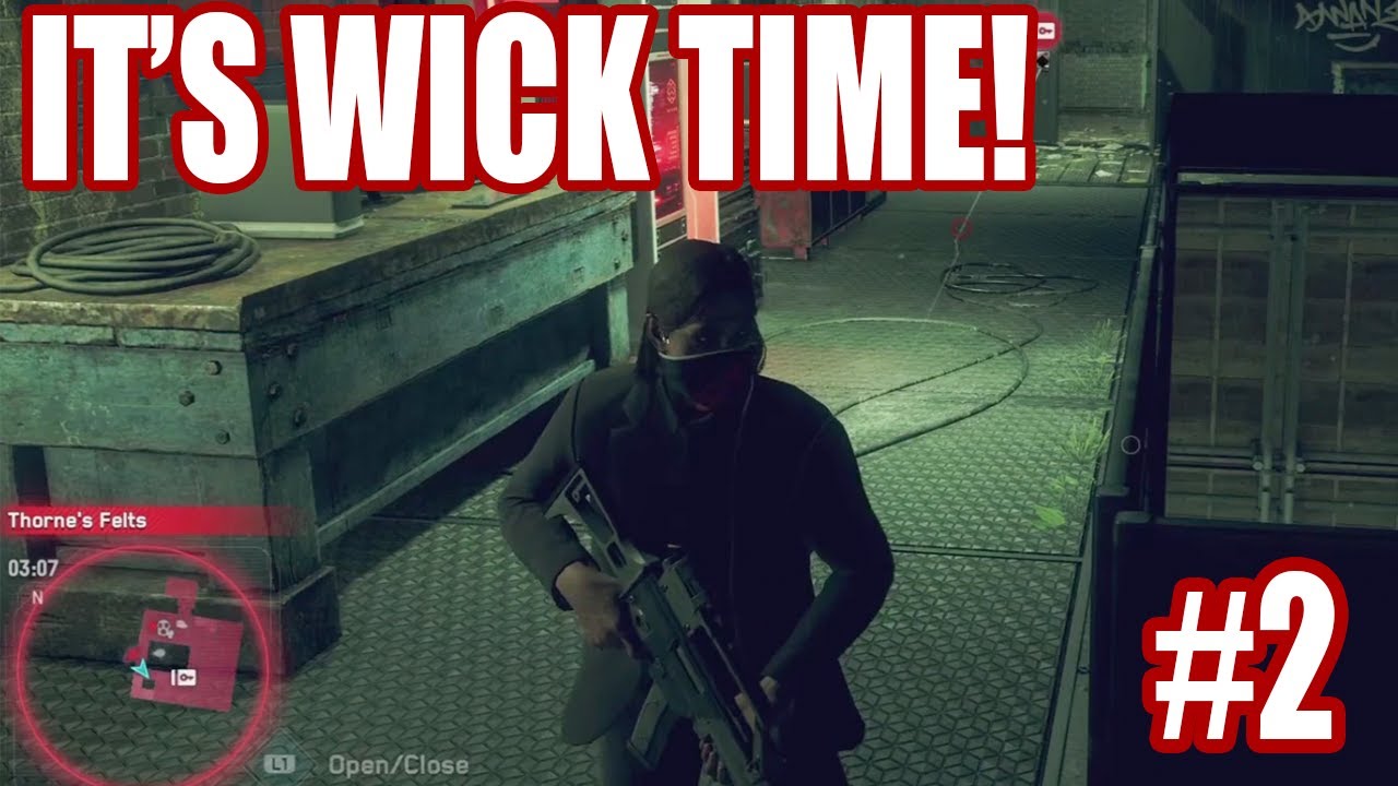 It's Wick Time Part 2 | Sleeping Dogs & Watchdogs Legion Highlights
