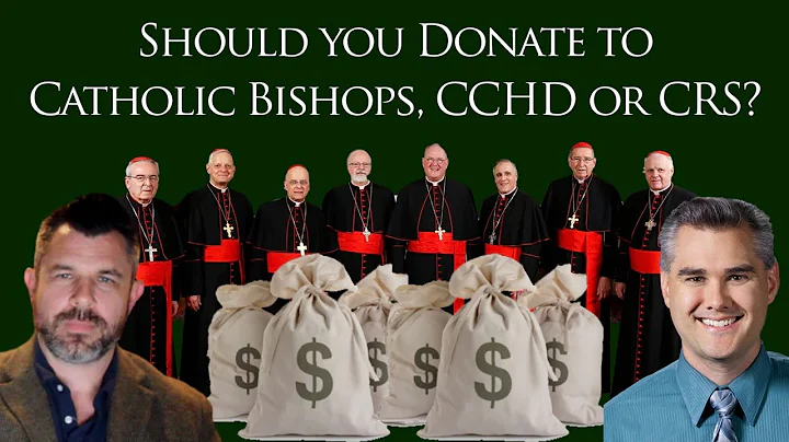 Should you Donate to Catholic Bishops, CCHD or CRS? (Dr Taylor Marshall #333)