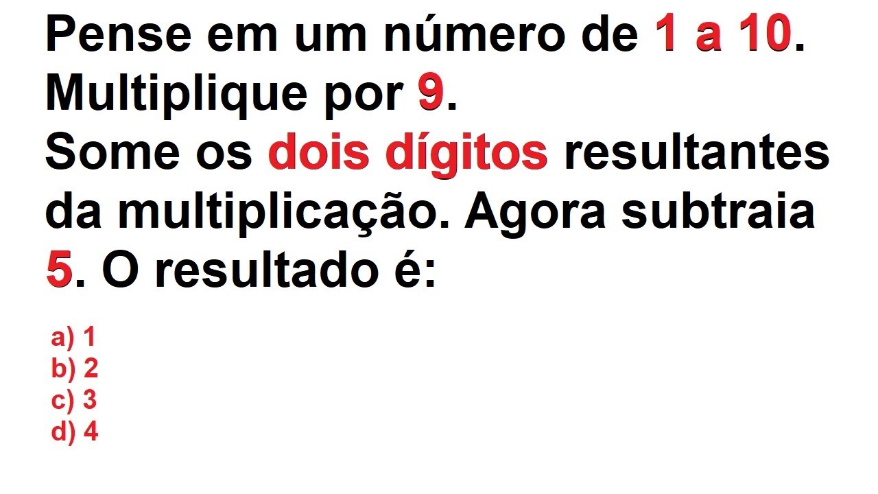 Pense em um numero de 1 a 10. Multiplique por 9... - YouTube