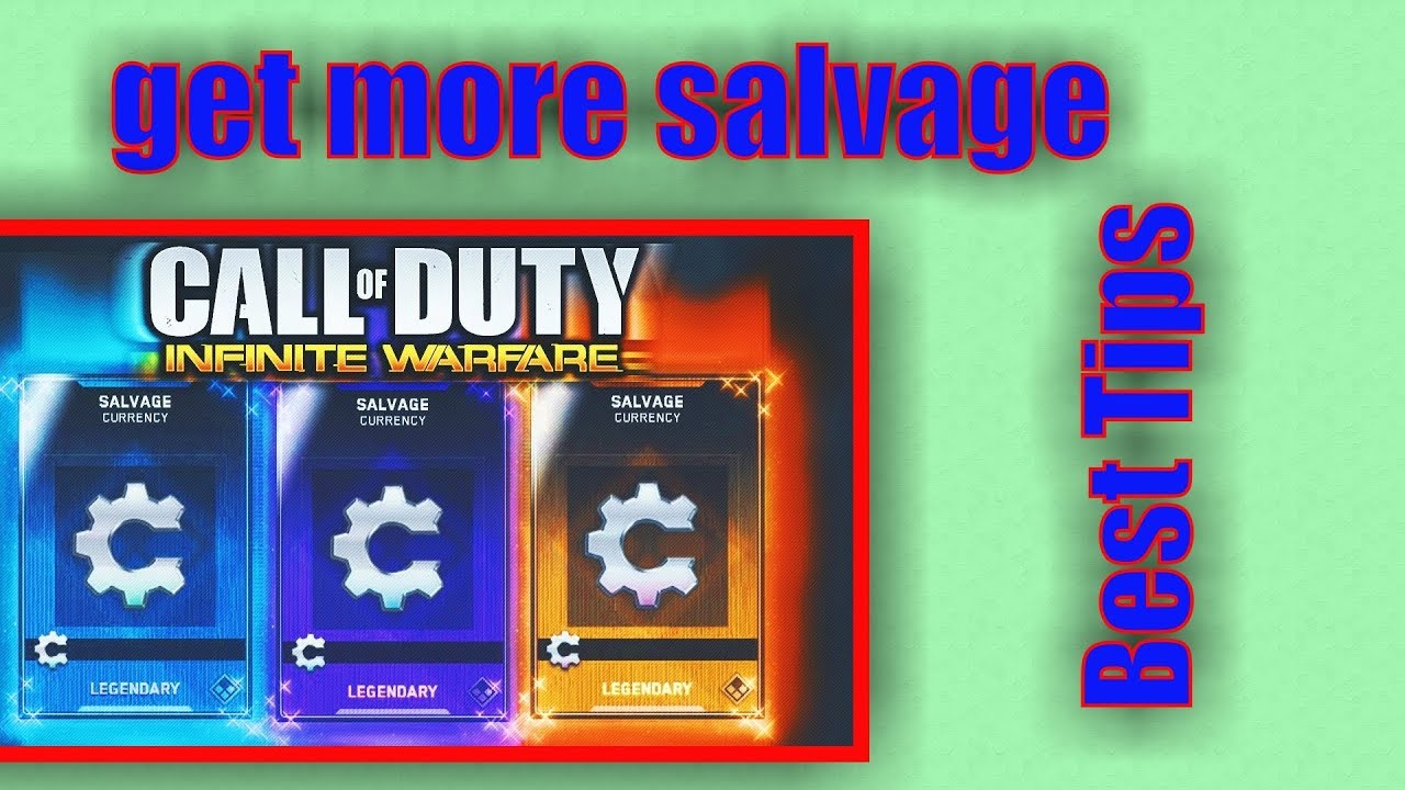 how to get more salvage in call of duty