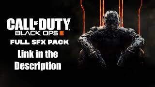 Call of Duty: Black Ops 3 - Full SFX Pack
