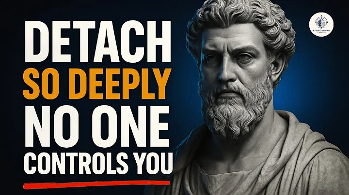How to Detach Yourself from Everything You Cannot Control | Stoicism