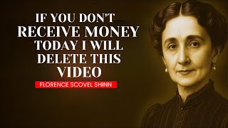 UNIVERSE SAYS_ You'll Receive A LOT OF MONEY After Listening To This Prayer - Florence Scovel Shinn