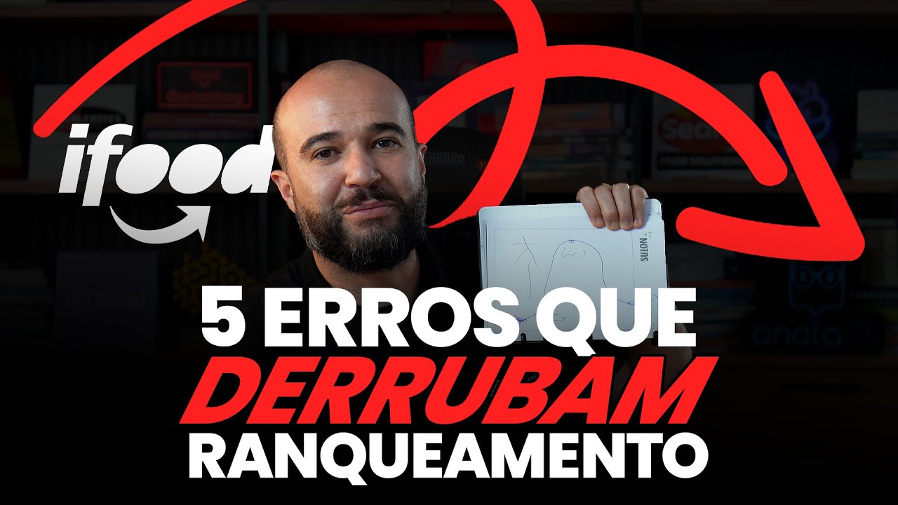 Sua Loja Sumiu do iFood? Os 5 Erros Fatais que Derrubam seu Ranqueamento | 2025 [delivery]
