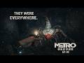 The Lost Maps - Metro Exodus - E10