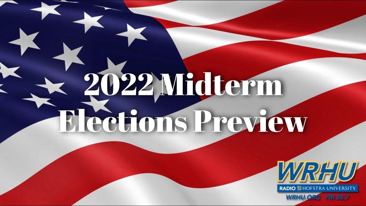 2022 midterm elections preview a wrhu fm ny broadcast youtube