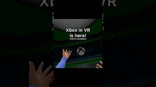 🟩⬛️Xbox in VR is here!⬛️🟩