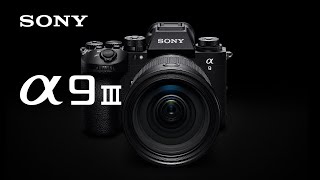 Product Announcement Alpha 9 III | Sony | α