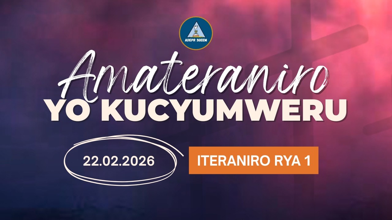 ITERANIRO RYA 1 : ADEPR SEGEEM TARIKI 01/03/2026