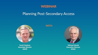 Information Planning Post-Secondary Access - WSAC Can Help Update