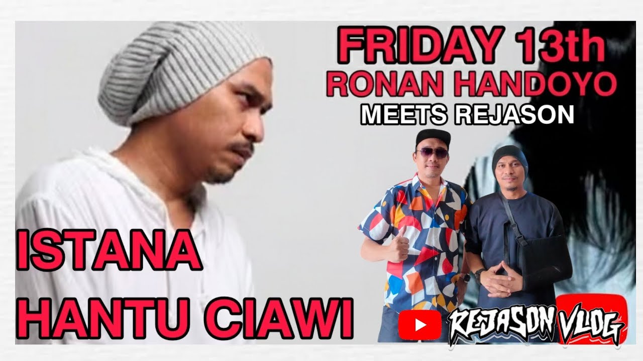 RUNAN HANDOYO  | ISTANA HANTU CIAWI | FRIDAY 13th | BUKA MATA BATIN