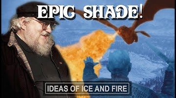 George RR Martin Throws Massive Shade at Game of Thrones