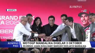MotoGP Mandalika 2025 Siap Digelar: Venue Rampung, UMKM Lokal Siap Dukung Sport Tourism | SAPA PAGI